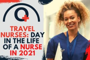 Travel nurses-day-in-life-of-a-nurse-in-2021-originnurses.com